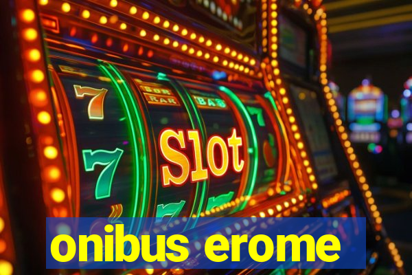 onibus erome